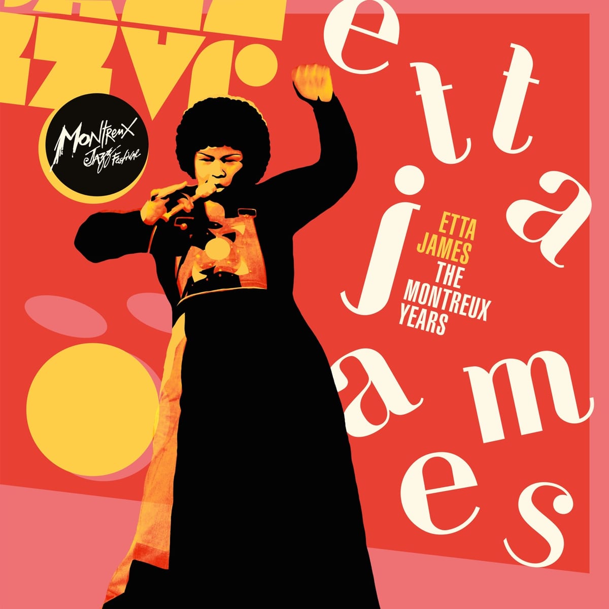 La pochette du coffret « Etta James: The Montreux Years » (2021).